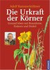 Die Urkraft der Körner (Literatur), von Adolf Kammerleithner